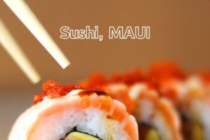 Best Sushi In Maui